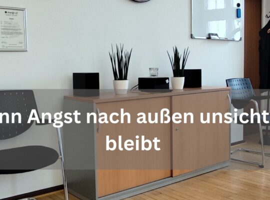 Beratungsraum der Praxis Birgit Sievert in Werl - Blogbeitrag: Das stille Doppelleben bei Angst