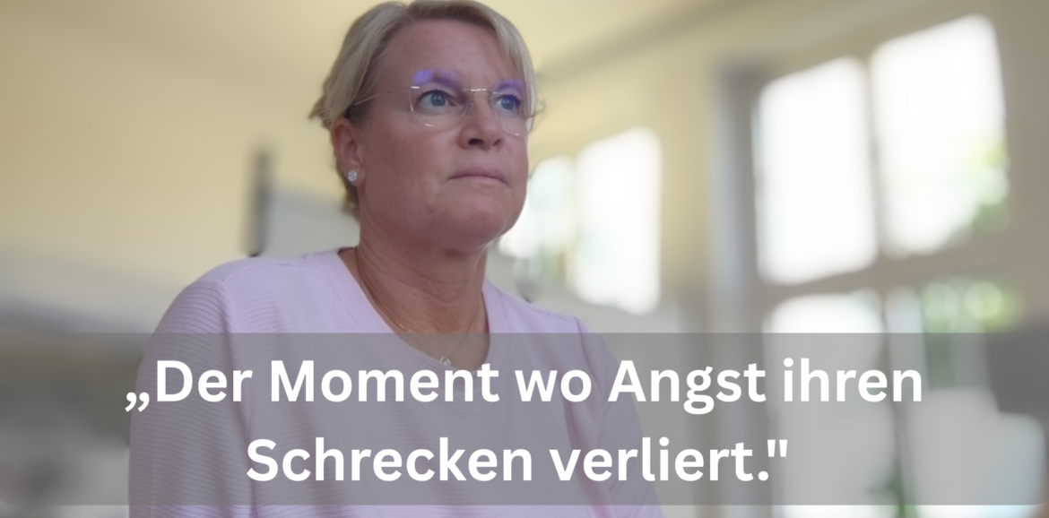 Birgit Sievert, Heilpraktikerin für Psychotherapie in Werl — Blogbeitrag: Der Moment wo Angst ihren Schrecken verliert